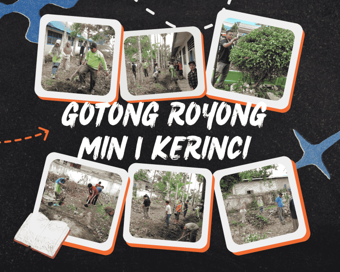 Satu Hati, Satu Tujuan: Semangat Gotong Royong Warga MIN 1 Kerinci