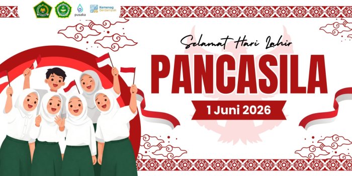 Pancasila Jiwa Pemersatu Bangsa, Inspirasi Generasi Madrasah Menuju Indonesia Maju