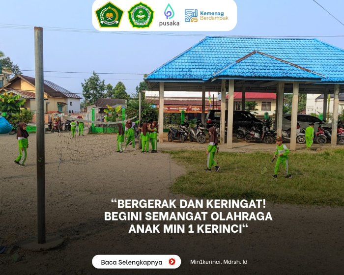 Bergerak, dan Berkeringat! Begini Semangat Olahraga Anak MIN 1 Kerinci Bergerak, dan Berkeringat! Begini Semangat Olahraga Anak MIN 1 Kerinci