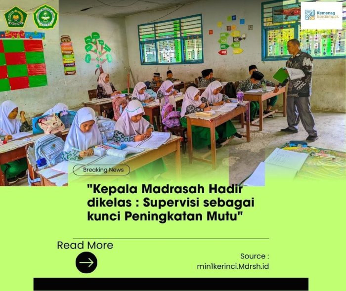 Kepala Madrasah Hadir di Kelas: Supervisi sebagai Kunci Peningkatan Mutu