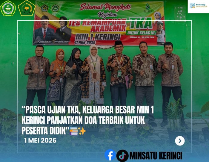 Pasca Ujian TKA, Keluarga Besar MIN 1 Kerinci Panjatkan Doa Terbaik untuk Peserta Didik