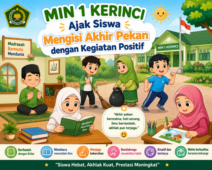 MIN 1 Kerinci Ajak Siswa Mengisi Akhir Pekan dengan Kegiatan Positif