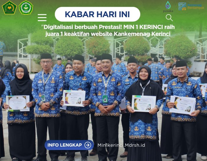 Digitalisasi Berbuah Prestasi! MIN 1 Kerinci Raih Juara 1 Keaktifan Website Kankemenag Kerinci
