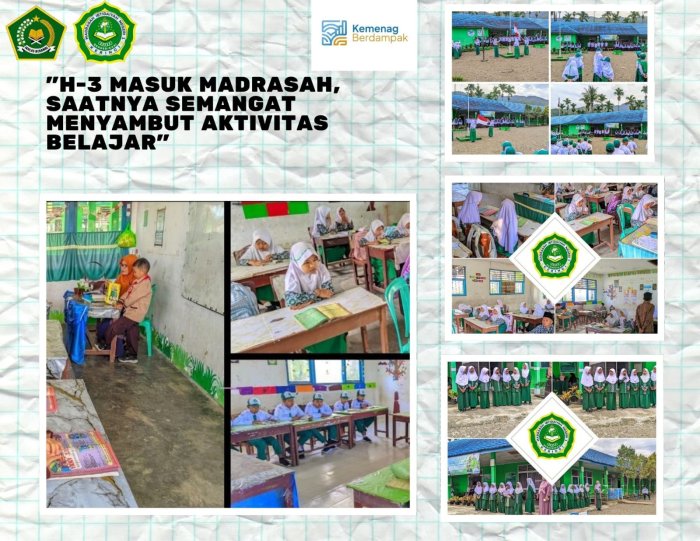 H-3 Masuk Madrasah! Saatnya Kembali Semangat Menyambut Aktivitas Belajar 🔥📚