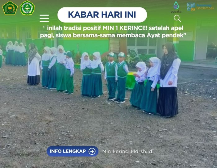Inilah Tradisi Positif MIN 1 Kerinci! Setelah Apel Pagi, Siswa Bersama-sama Membaca Ayat Pendek