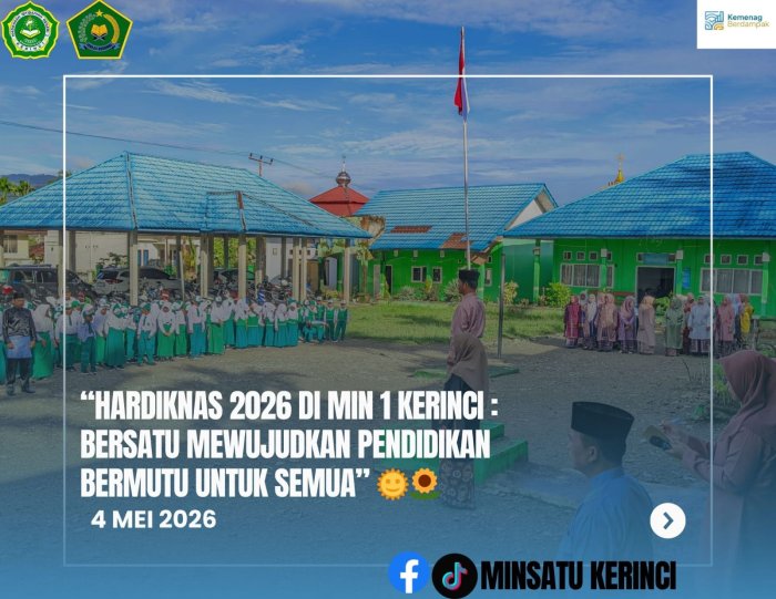 Hardiknas 2026 di MIN 1 Kerinci: Bersatu Mewujudkan Pendidikan Bermutu untuk Semua