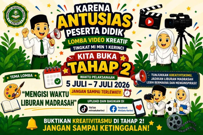 Antusias Peserta Didik Tinggi, MIN 1 Kerinci Buka Tahap 2 Lomba Video Kreatif Liburan Madrasah