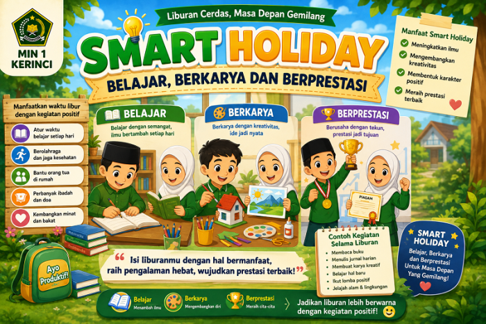 Smart Holiday: Belajar, Berkarya, dan Berprestasi