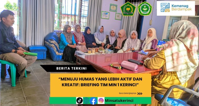 Menuju Humas yang Lebih Aktif dan Kreatif: Briefing Tim MIN 1 Kerinci