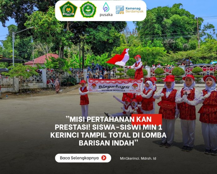 Misi Pertahankan Prestasi! Siswa-Siswi MIN 1 Kerinci Tampil Total di Lomba Barisan Indah