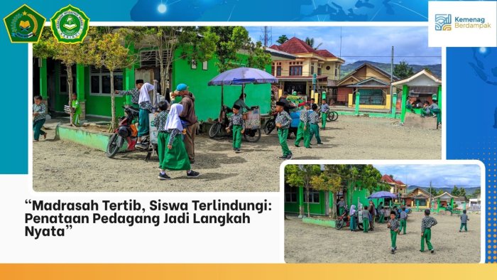 Madrasah Tertib, Siswa Terlindungi: Penataan Pedagang Jadi Langkah Nyata