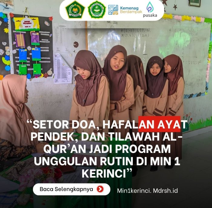 Setor Doa, Hafalan Ayat Pendek, dan Pembacaan Al-Quran Jadi Program Unggulan Rutin di MIN 1 Kerinci