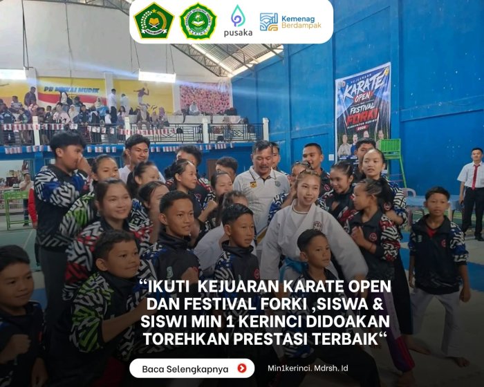 Tampil di Karate Open & Festival FORKI Kerinci, Siswa-Siswi MIN 1 Kerinci Didoakan Torehkan Prestasi Terbaik