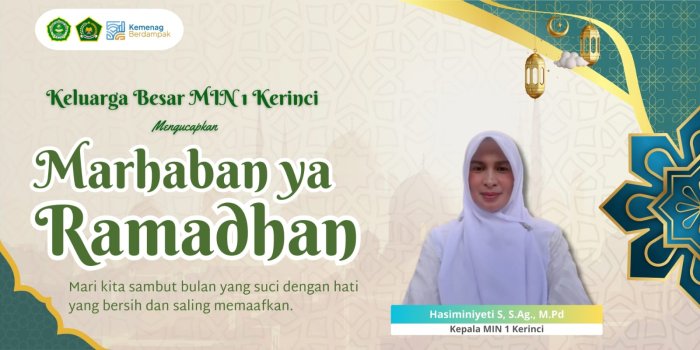 Menyambut Bulan Puasa, Marhaban Ya Ramadhan: MIN 1 Kerinci Isi Pembelajaran Jarak Jauh dengan Video Hafalan Juz 30