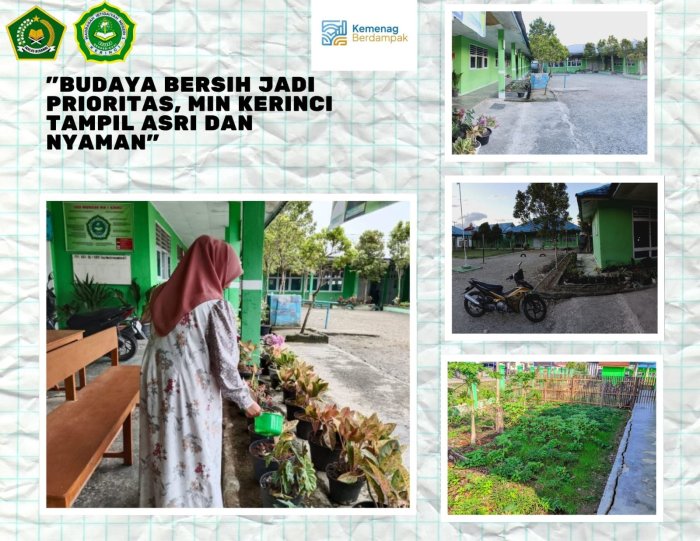 Budaya Bersih Jadi Prioritas, MIN 1 Kerinci Tampil Asri dan Nyaman 