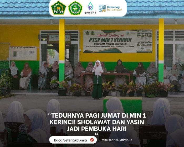 Teduhnya Pagi Jumat di MIN 1 Kerinci! Sholawat dan Yasin Jadi Pembuka Hari Teduhnya Pagi Jumat di MIN 1 Kerinci! Sholawat dan Yasin Jadi Pembuka Hari