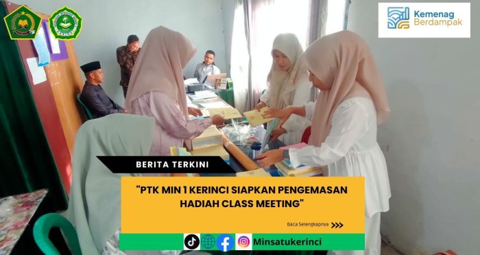 PTK MIN 1 KERINCI siapkan pengemasan hadiah class meeting
